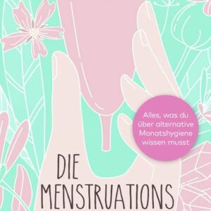 Die Menstruationstasse