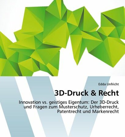 3D-Druck & Recht