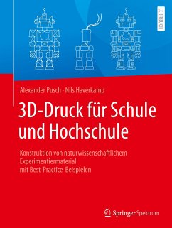 3D-Druck für Schule und Hochschule