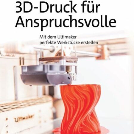 3D-Druck für Anspruchsvolle